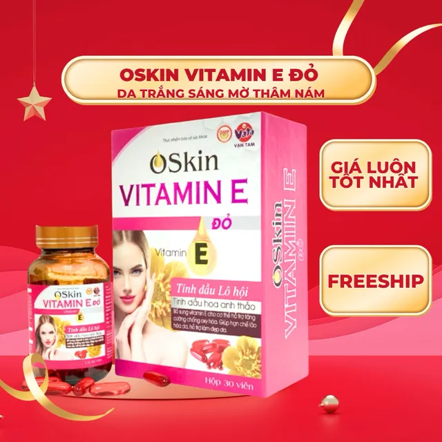 Oskin Vitamin E đỏ Vạn tam
