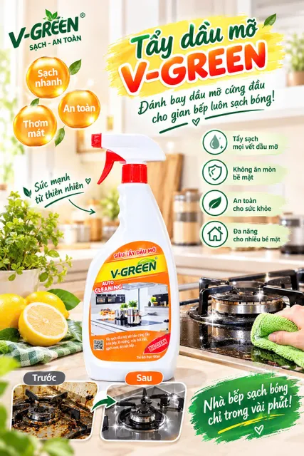 Si&ecirc;u tẩy dầu mỡ V-Green - Sạch nhanh, l&agrave;nh t&iacute;nh