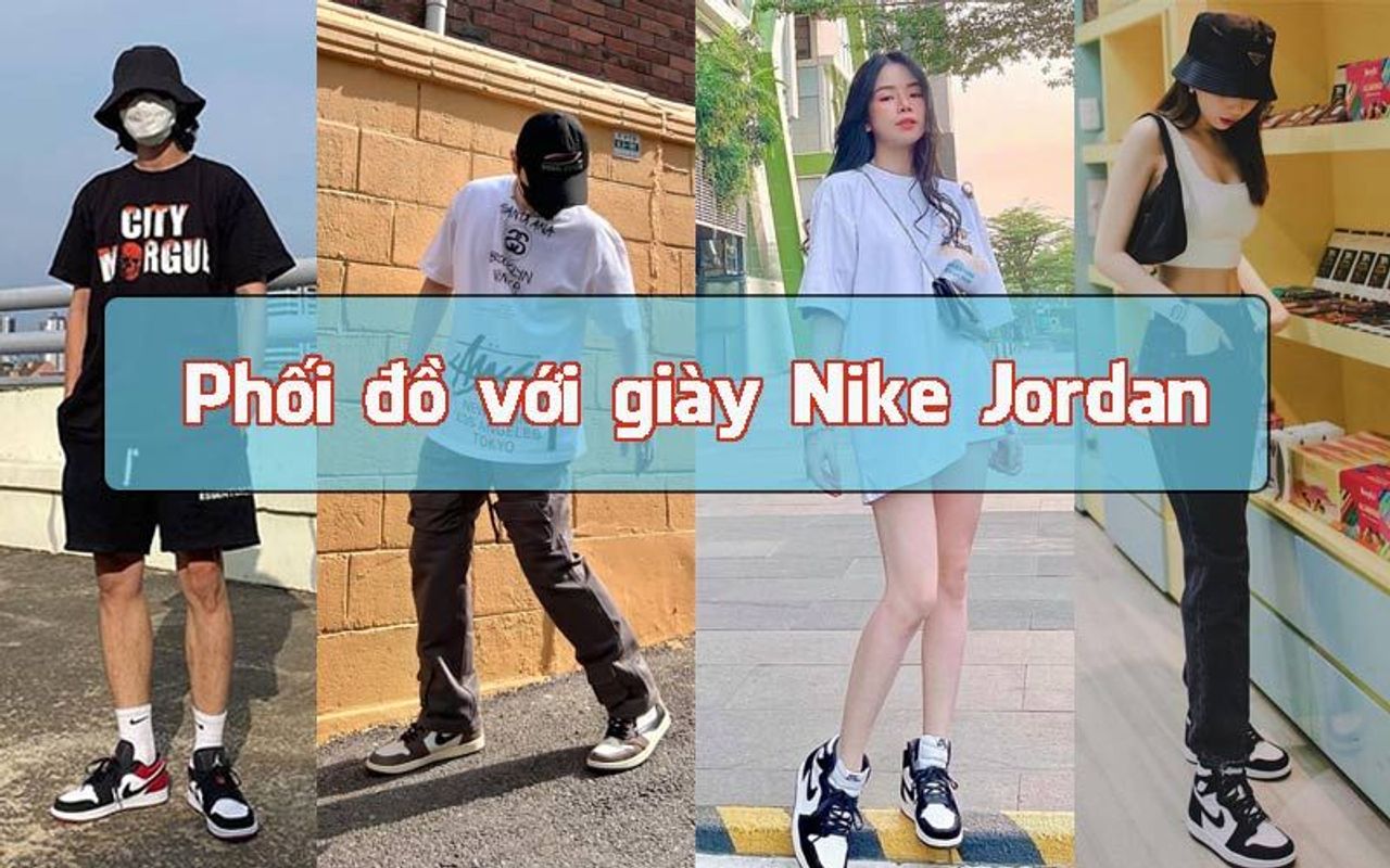 20 Cách phối đồ với giày Jordan 1 cho nam nữ đẹp  cực chất