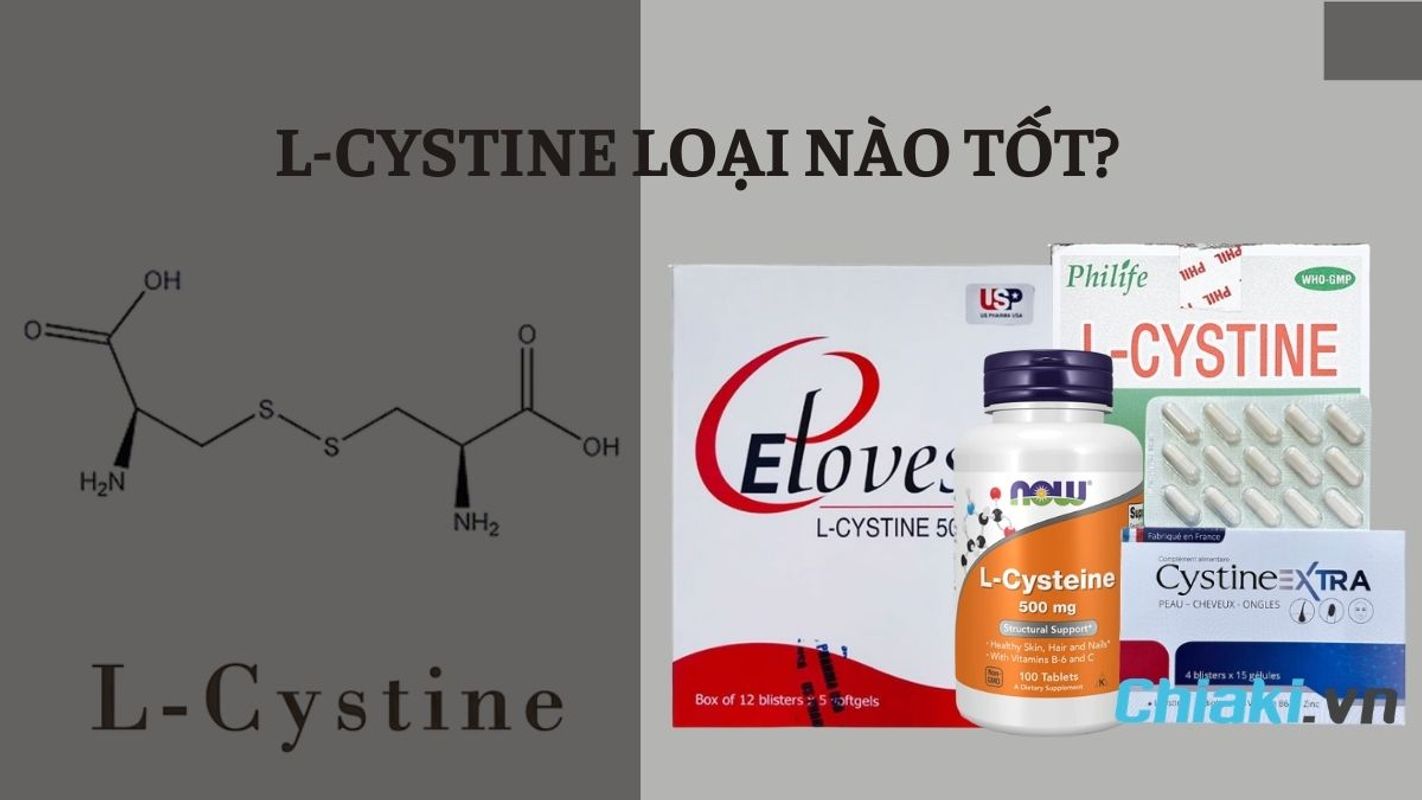 l-cysteine v glutathione L-Cystine l thuc g? L-Cystine c tc dng g trong tr mn L Cystine loi no tt?