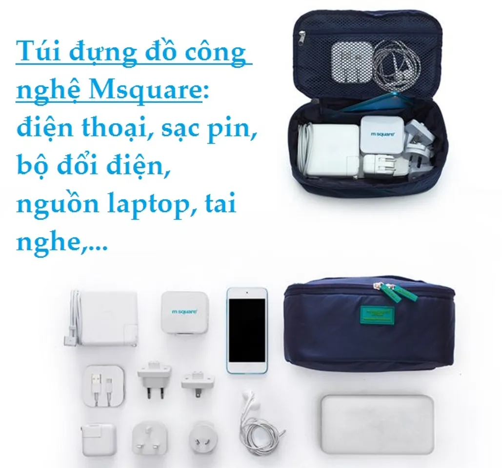 Túi giúp bạn đựng điện thoại, tai nghe, sạc điện thoại, sạc pin cùng kích thước phù hợp là 20x115.x9.5cm