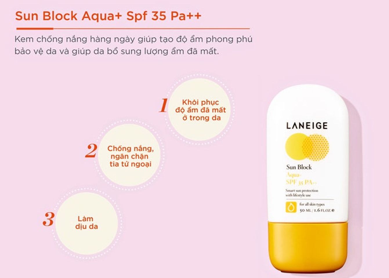 Sản phẩm kem chống nắng Laneige Sun Block Aqua SPF 35 PA++ không chứa nhiều dầu dịu nhẹ với da