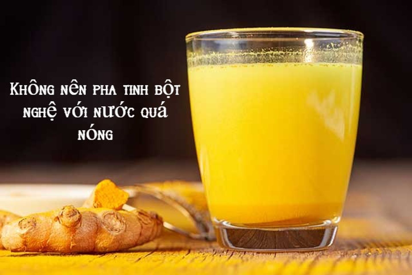 [NEWS] Cách uống tinh bột nghệ của bạn có đang sai lầm khiến sức khỏe bị ảnh hưởng ?