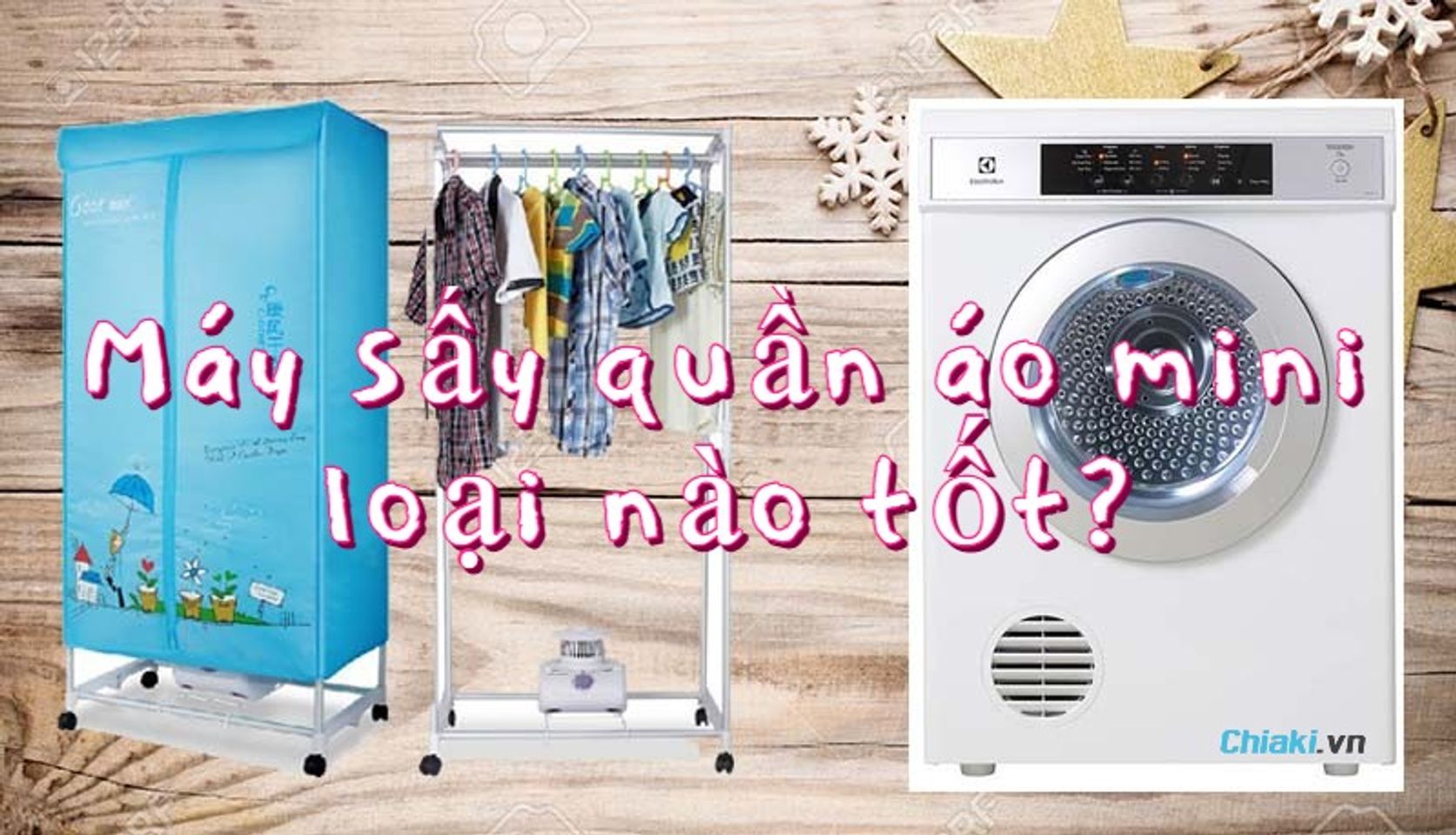 Giải đ&aacute;p những loại m&aacute;y sấy quần &aacute;o mini tốt đang được y&ecirc;u th&iacute;ch hiện nay