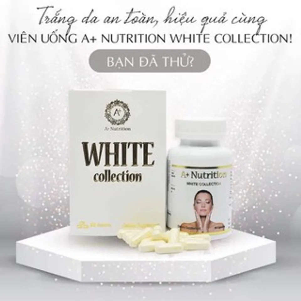 Viên uống hỗ trợ trắng da A+ Nutrition White Collection hỗ trợ dưỡng trắng chuyên sâu