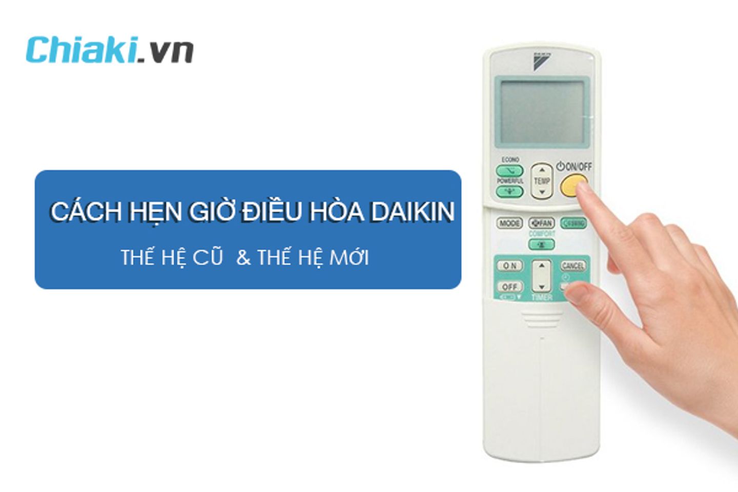 Hẹn giờ tr&ecirc;n điều h&ograve;a kh&ocirc;ng kh&iacute; Daikin c&oacute; lợi &iacute;ch g&igrave;?