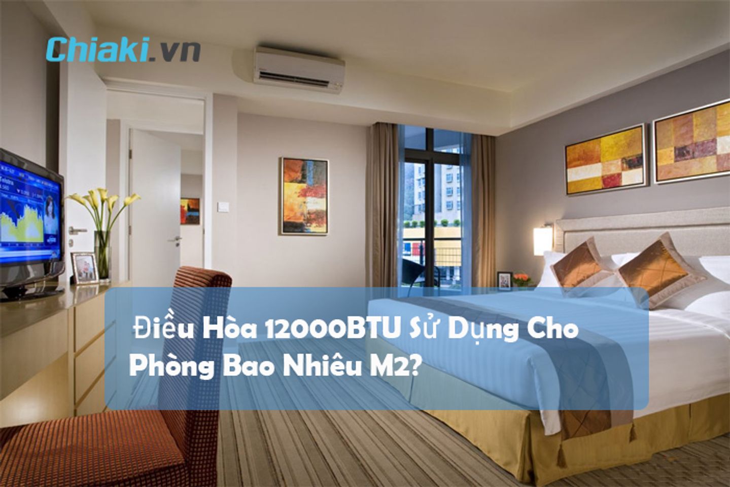 Điều h&ograve;a kh&ocirc;ng kh&iacute; 12000BTU sử dụng cho ph&ograve;ng bao nhi&ecirc;u m2?