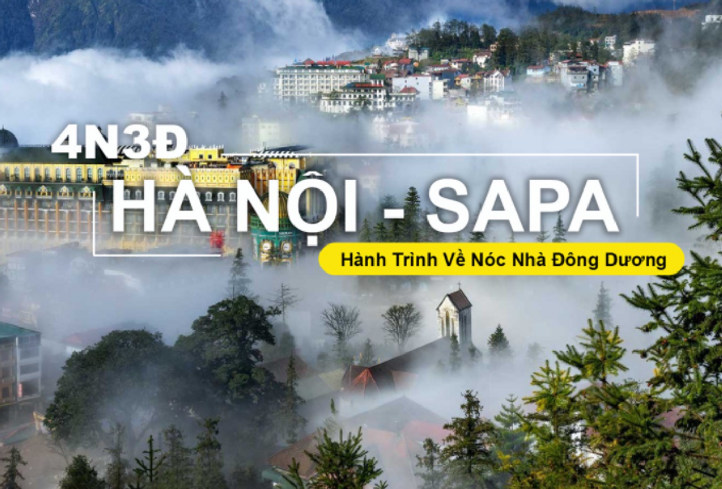 Voucher du lịch Hà Nội – Sapa – đỉnh Fansipan 4 ngày 3 đêm