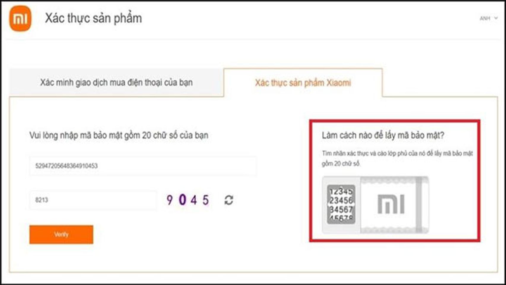 Lấy m&atilde; x&aacute;c nhận 20 chữ số được d&aacute;n tr&ecirc;n sản phẩm