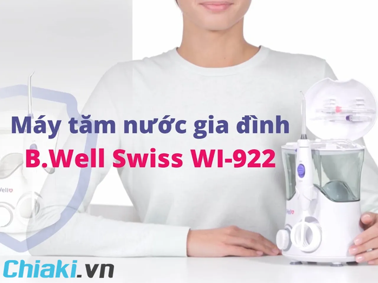 Máy tăm nước B.Well Swiss WI-922