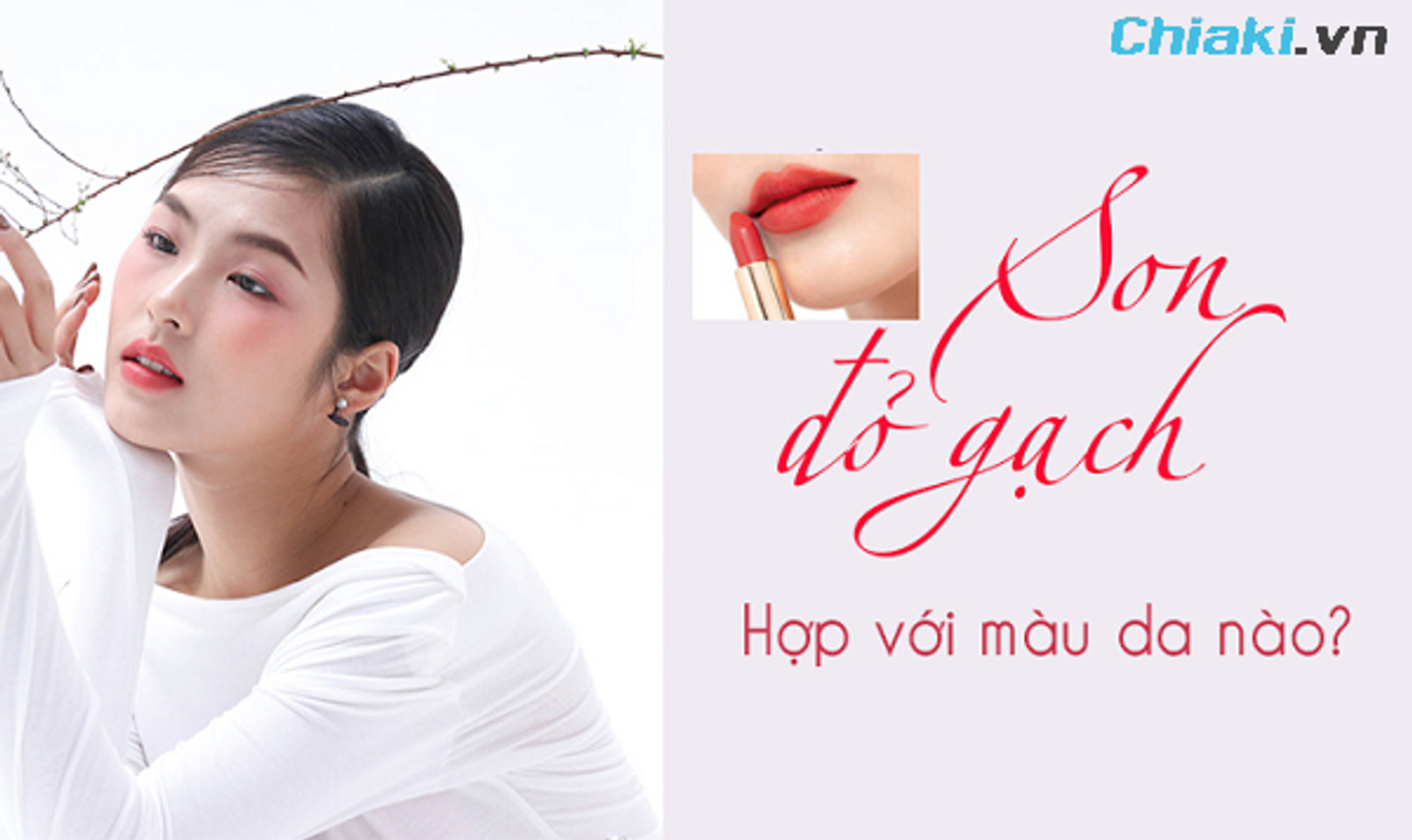 Top 15 thỏi son màu đỏ gạch đẹp, được yêu thích mọi thời đại