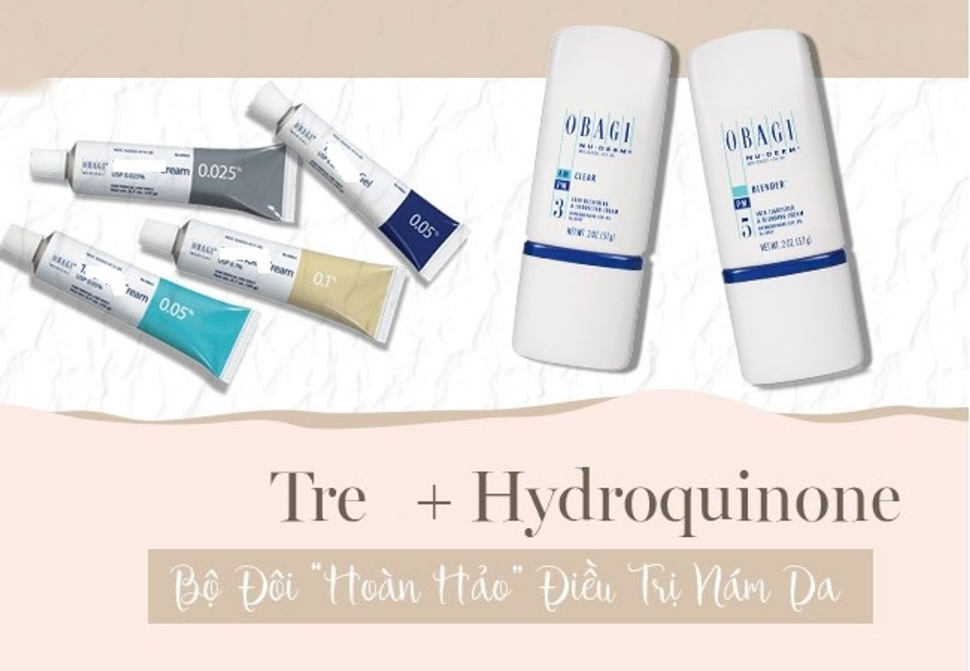 Kinh nghiệm d&ugrave;ng Tre Obagi với Hydroquinone