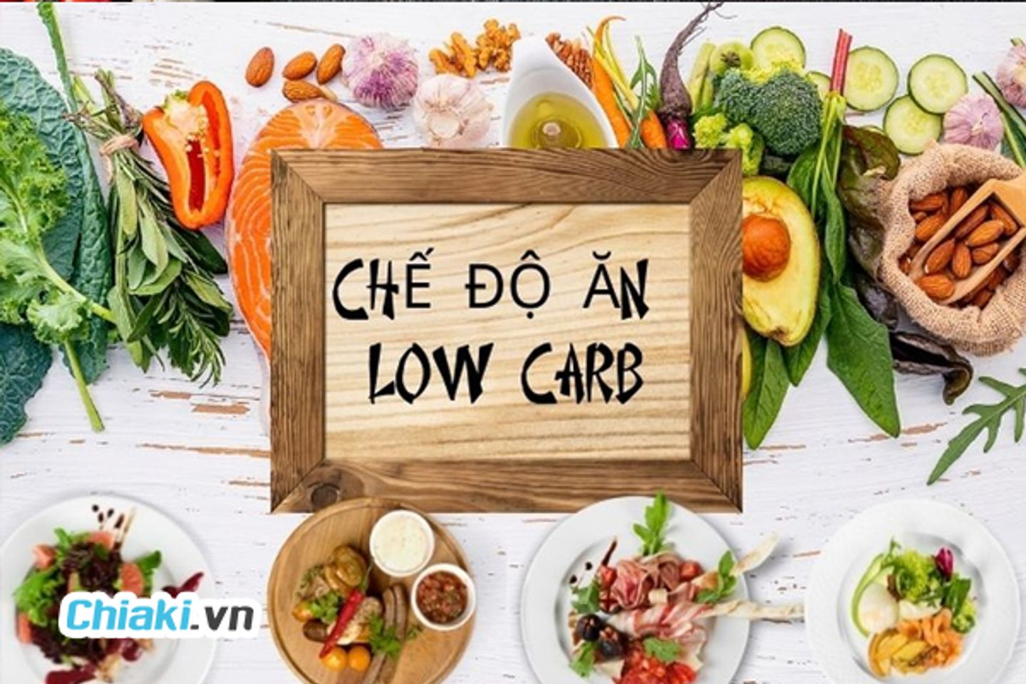 Chế độ ăn ki&ecirc;ng giảm c&acirc;n low-carb