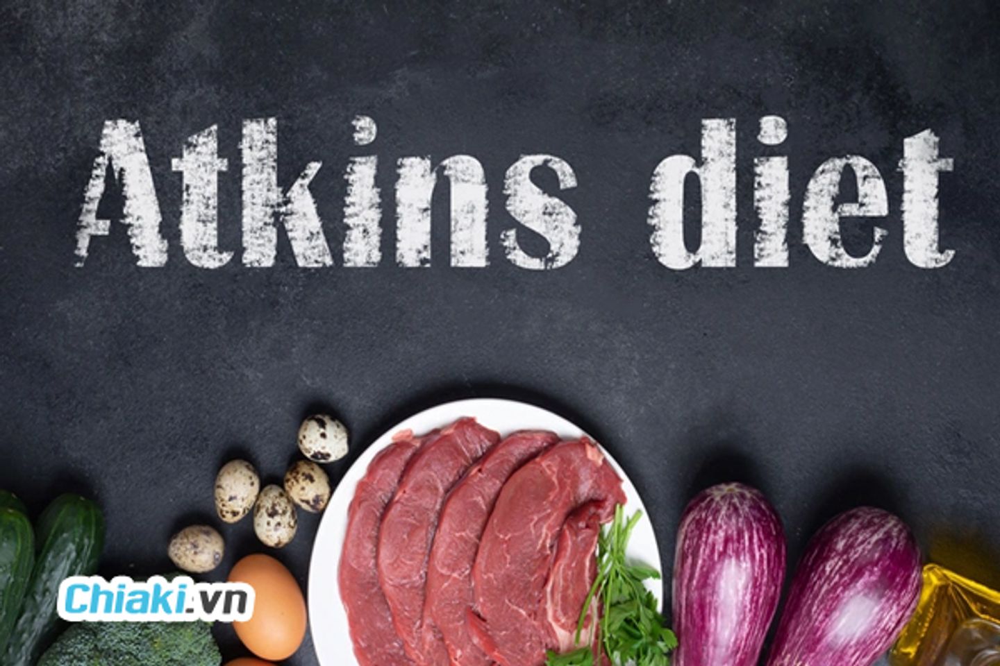 Chế độ ăn ki&ecirc;ng giảm c&acirc;n Atkins