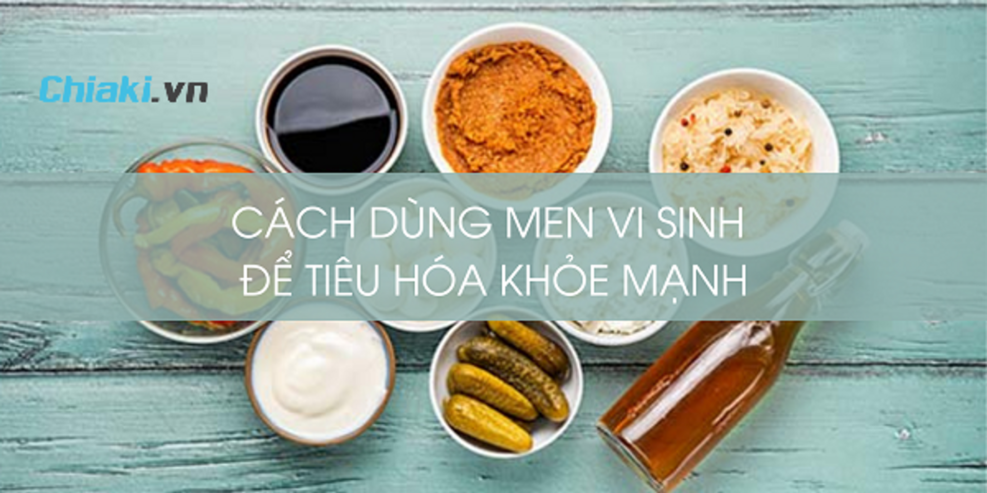 C&aacute;ch uống men vi sinh như thế n&agrave;o để đạt hiệu quả cao
