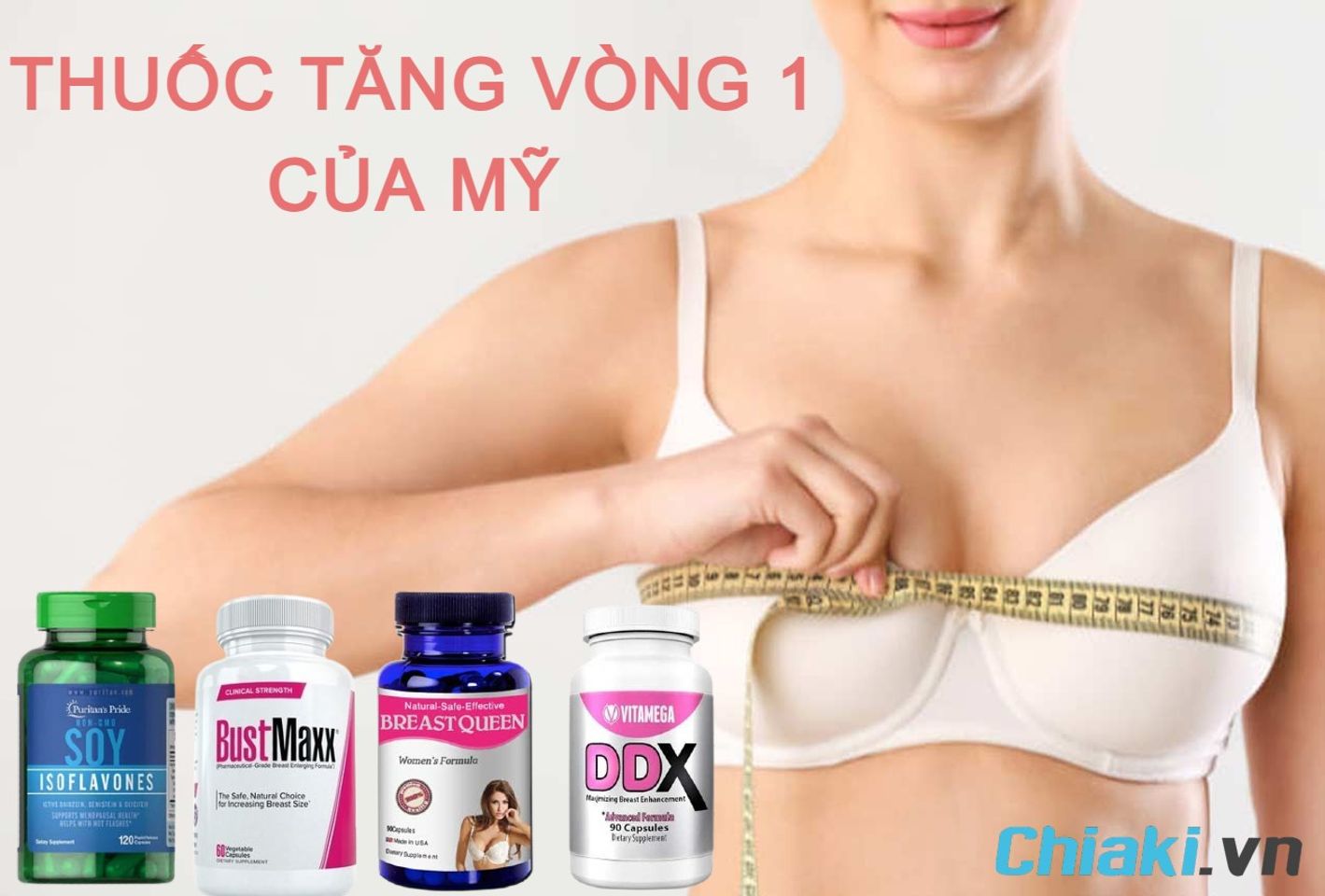 TOP 10 thuốc tăng vòng 1 của Mỹ chất lượng tốt được tin dùng 2026