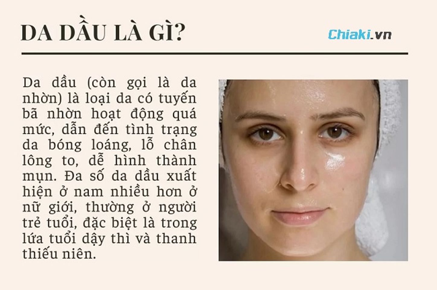 Da dầu l&agrave; loại da xuất hiện nhiều b&atilde; nhờn khiến da b&oacute;ng lo&aacute;ng
