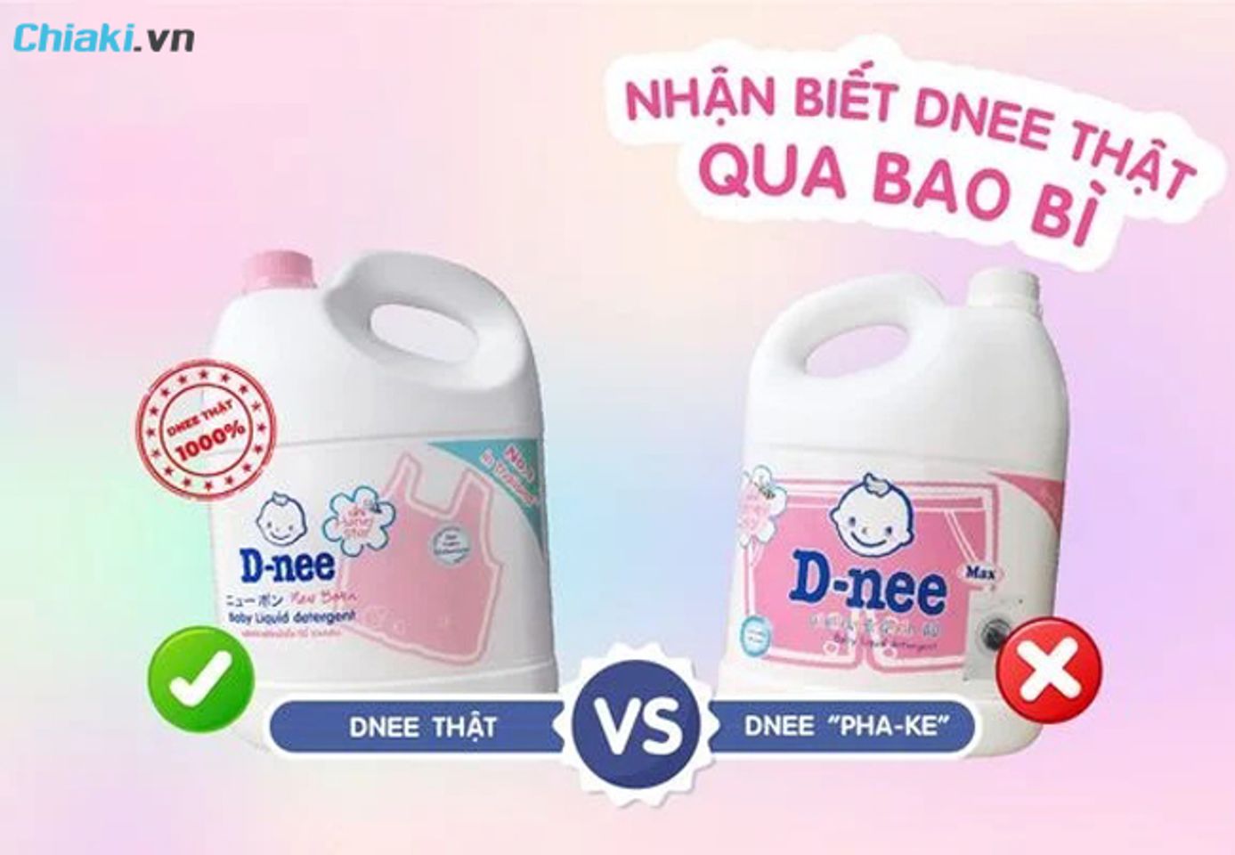 C&aacute;ch ph&acirc;n biệt nước giặt Dnee thật giả
