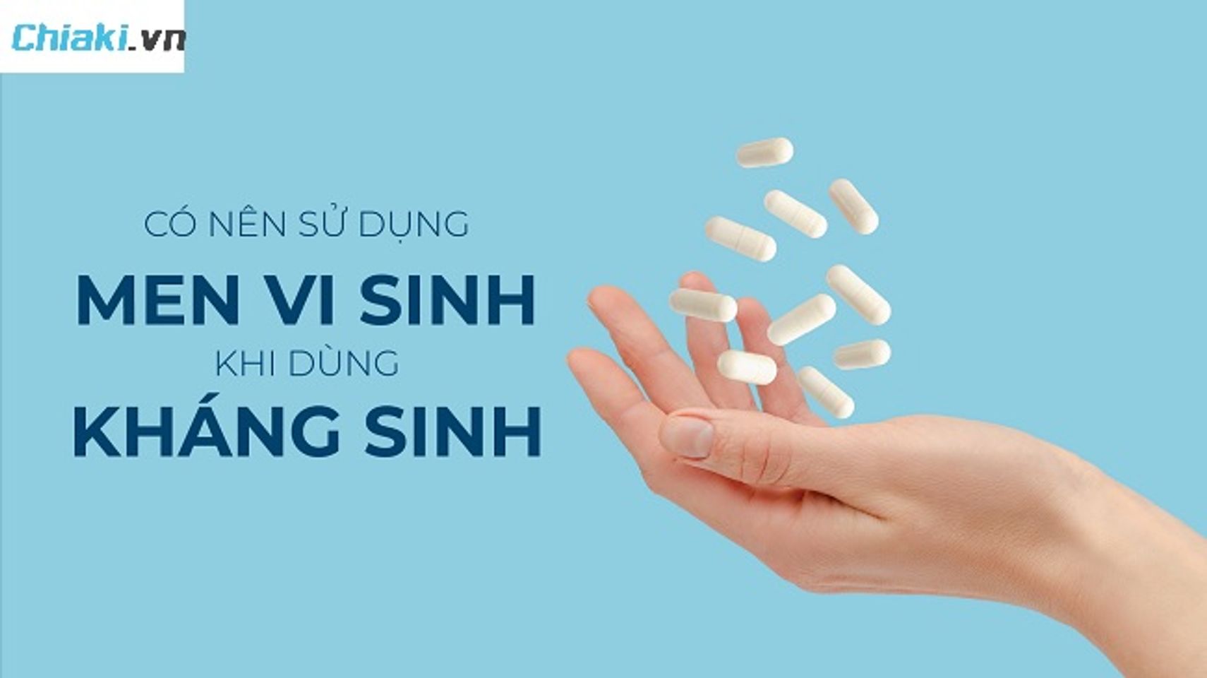 Bổ sung men vi sinh hỗ trợ ngăn ngừa v&agrave; giảm ti&ecirc;u chảy do kh&aacute;ng sinh g&acirc;y n&ecirc;n