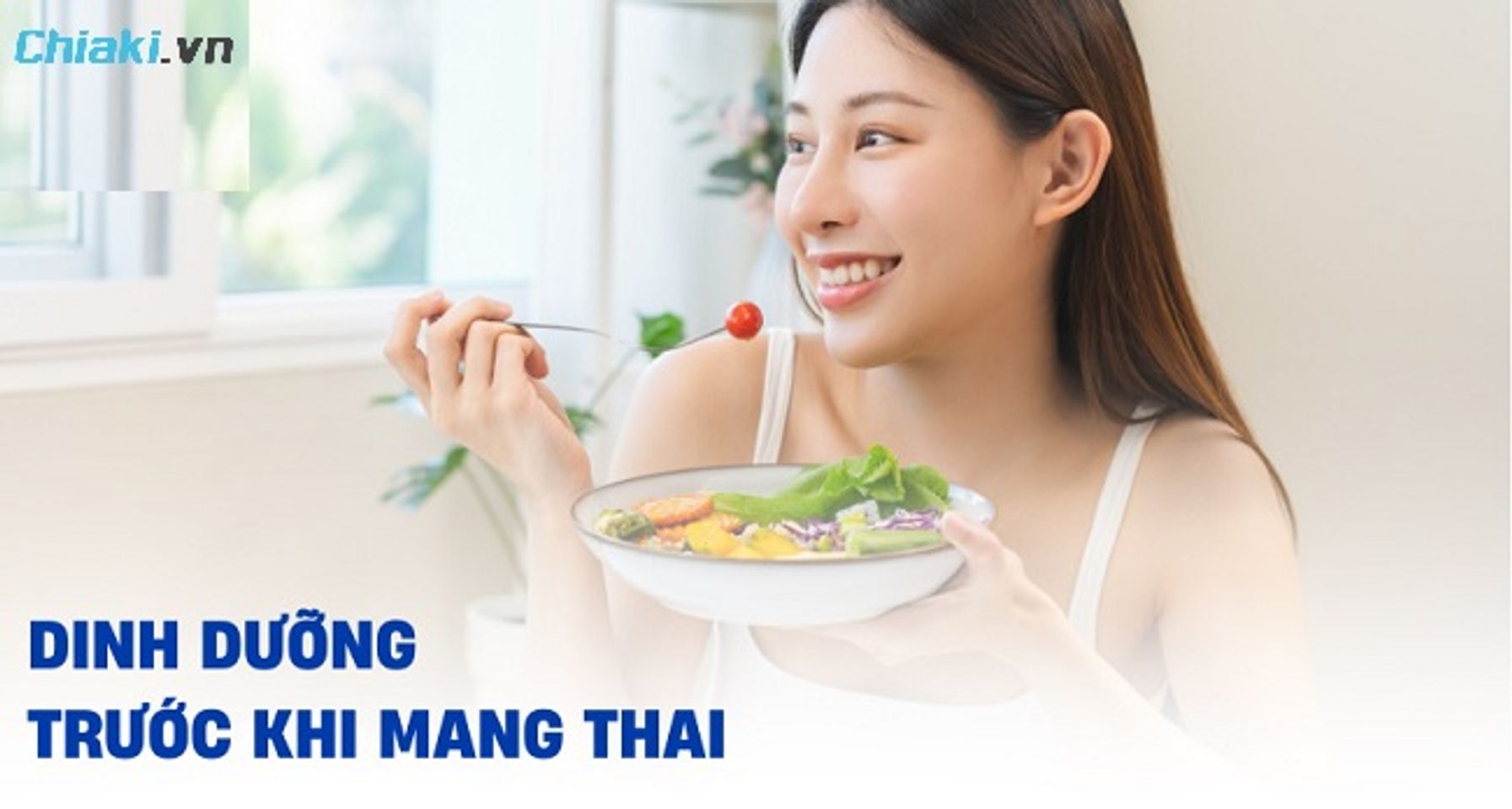 Chuẩn bị 1 th&aacute;ng trước khi mang thai với chế độ dinh dưỡng hợp l&yacute; hỗ trợ tăng tỷ lệ thụ thai th&agrave;nh c&ocirc;ng