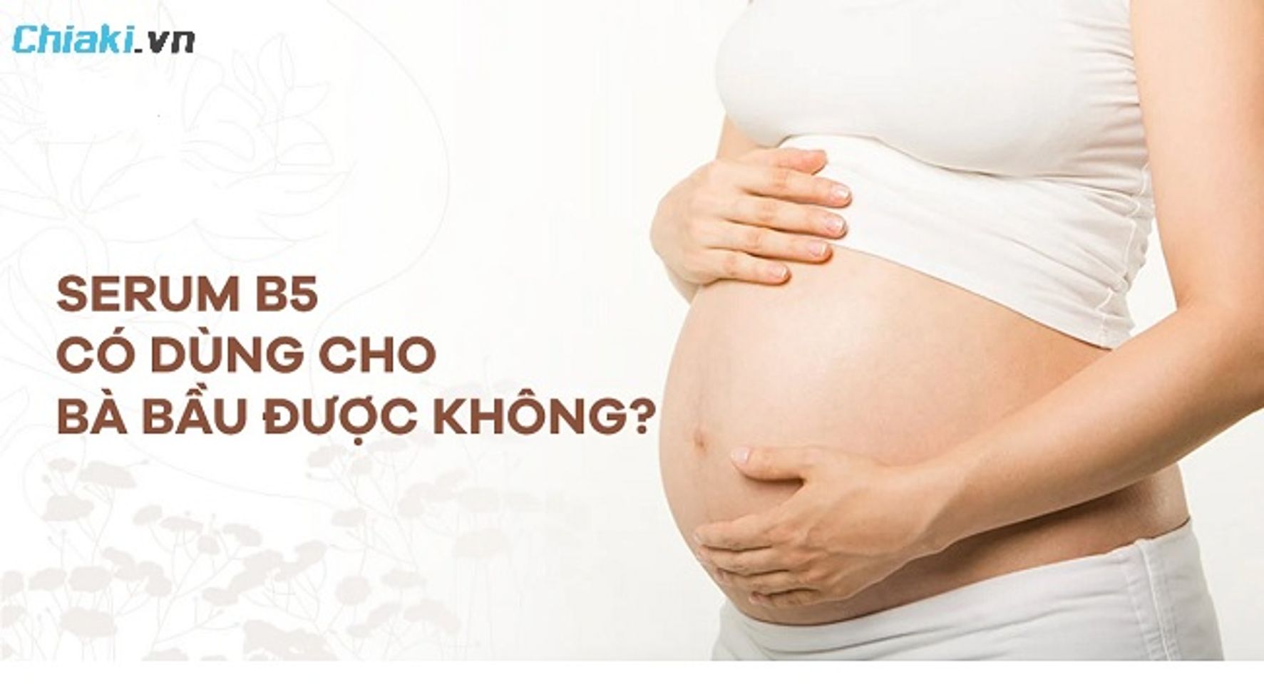 Serum Hydra B5 c&oacute; thể d&ugrave;ng được cho b&agrave; bầu