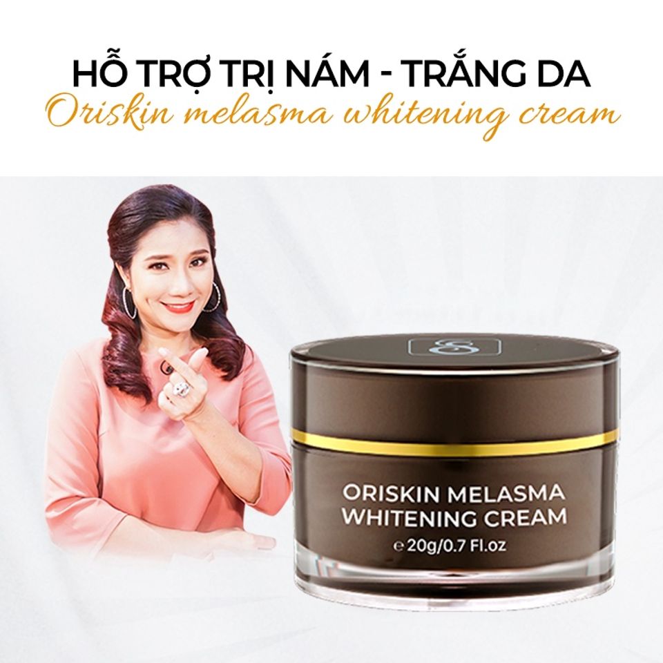Kem Hỗ Trợ Ngừa Nám Tàn Nhang Oriskin Melasma Whitening Cream 20g 1