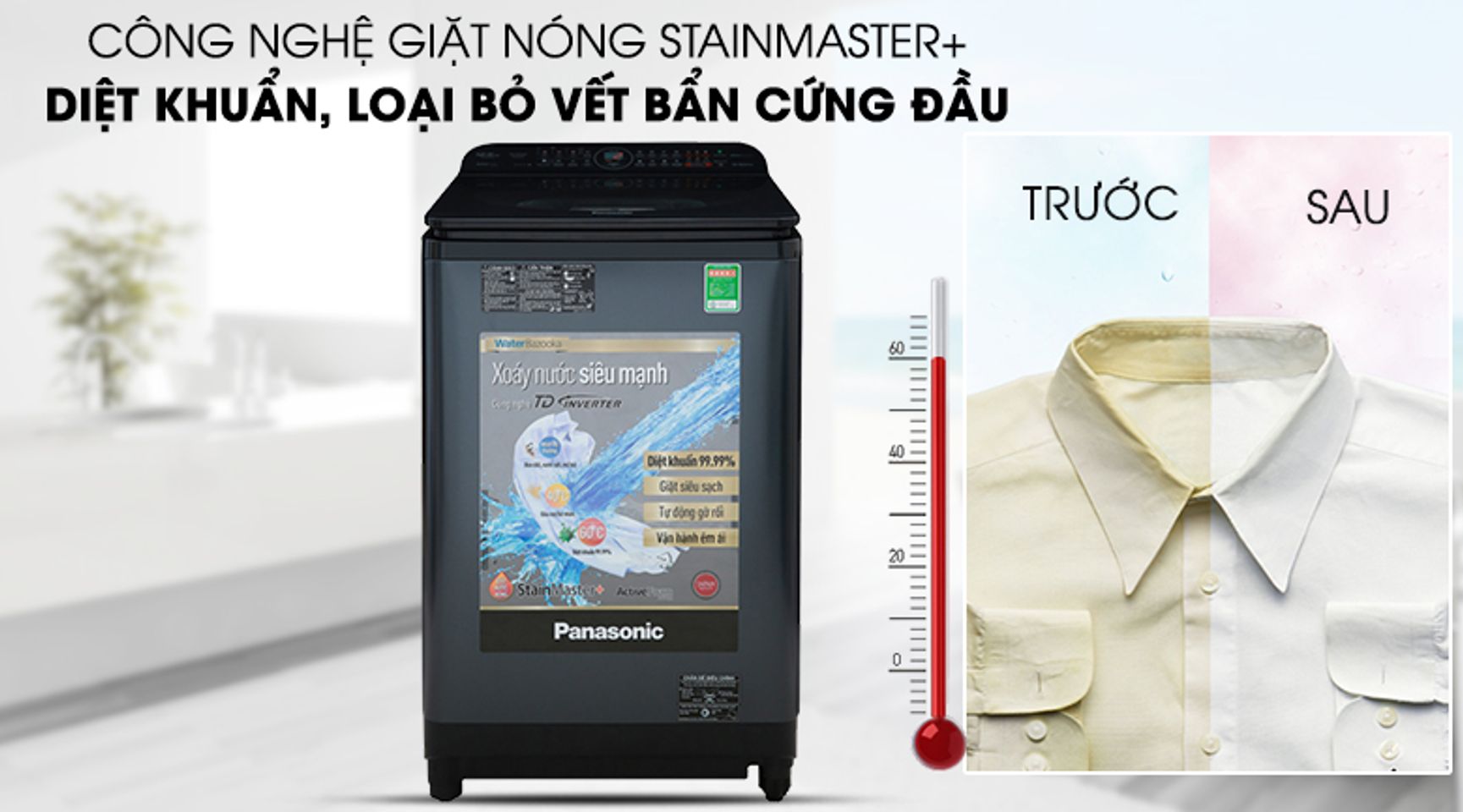 Máy giặt này còn được trang bị công nghệ giặt nước nóng StainMaster+