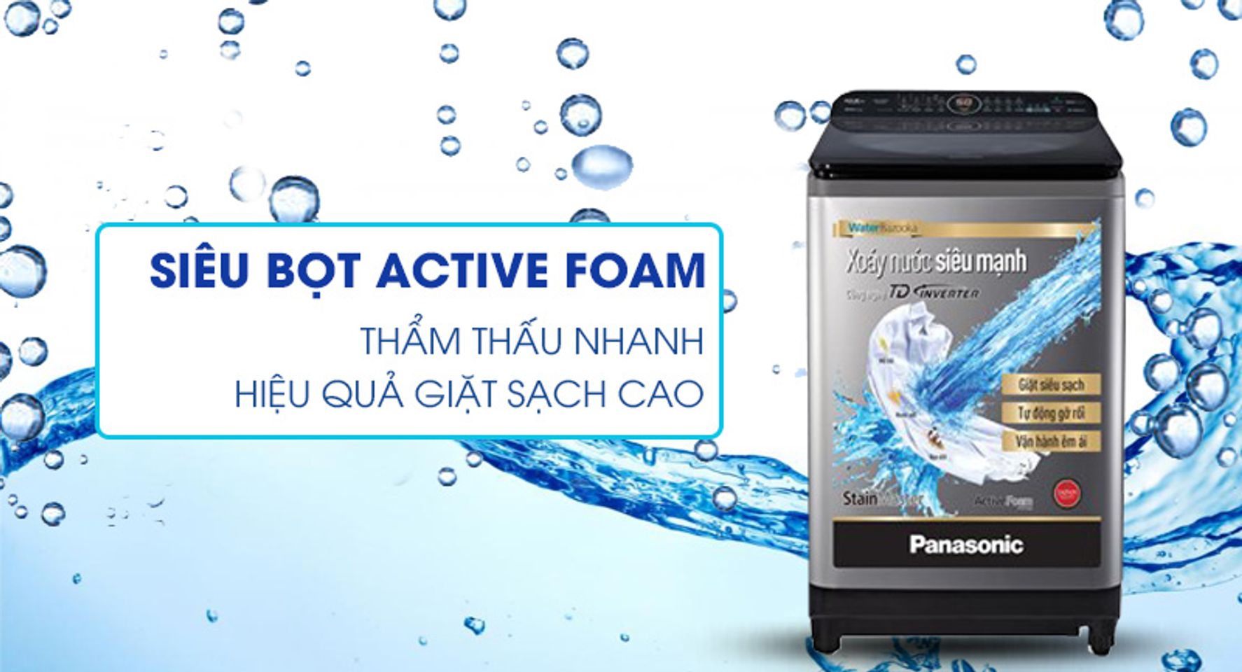 Máy giặt Panasonic lồng đứng được trang bị công nghệ Active Foam
