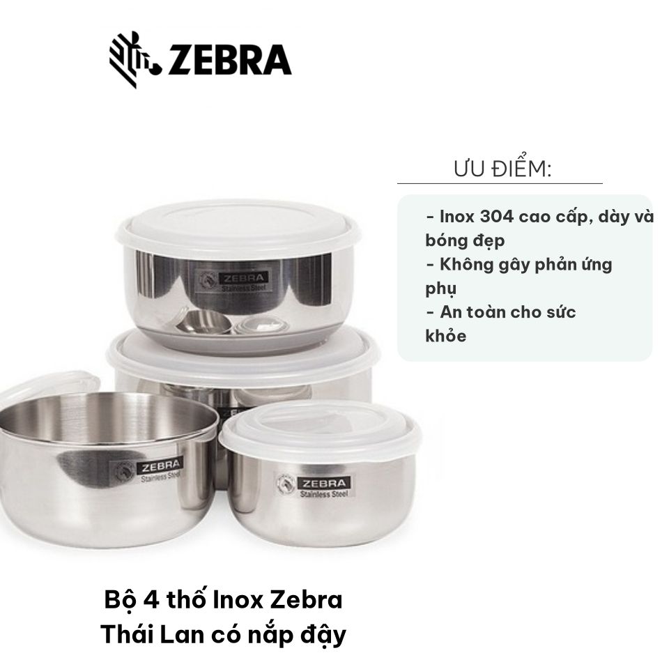 Bộ 4 thố Inox Zebra Thái Lan có nắp đậy