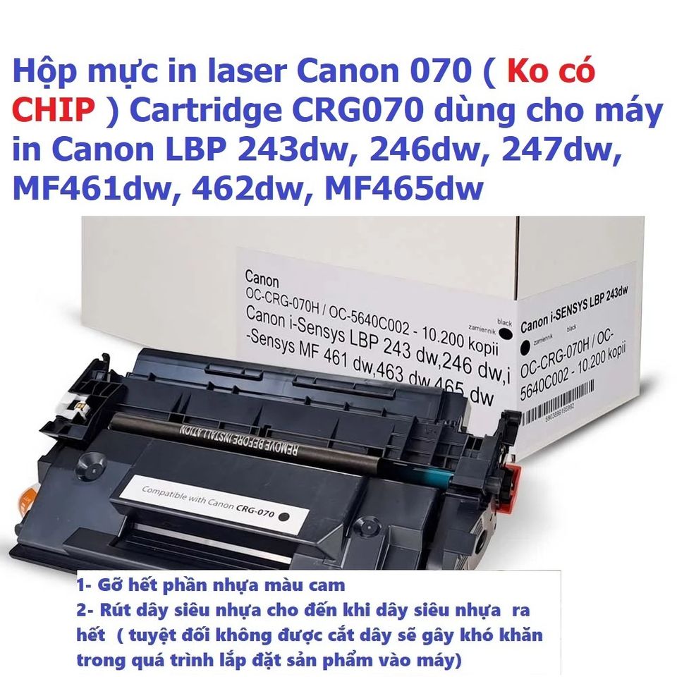 Hộp Mực In Laser Canon 070 CRG070 Không Có Chip - Dùng Cho Canon LBP 243dw, 246dw, 247dw, MF461dw, 462dw - Chất Lượng Cao, In Đậm Nét