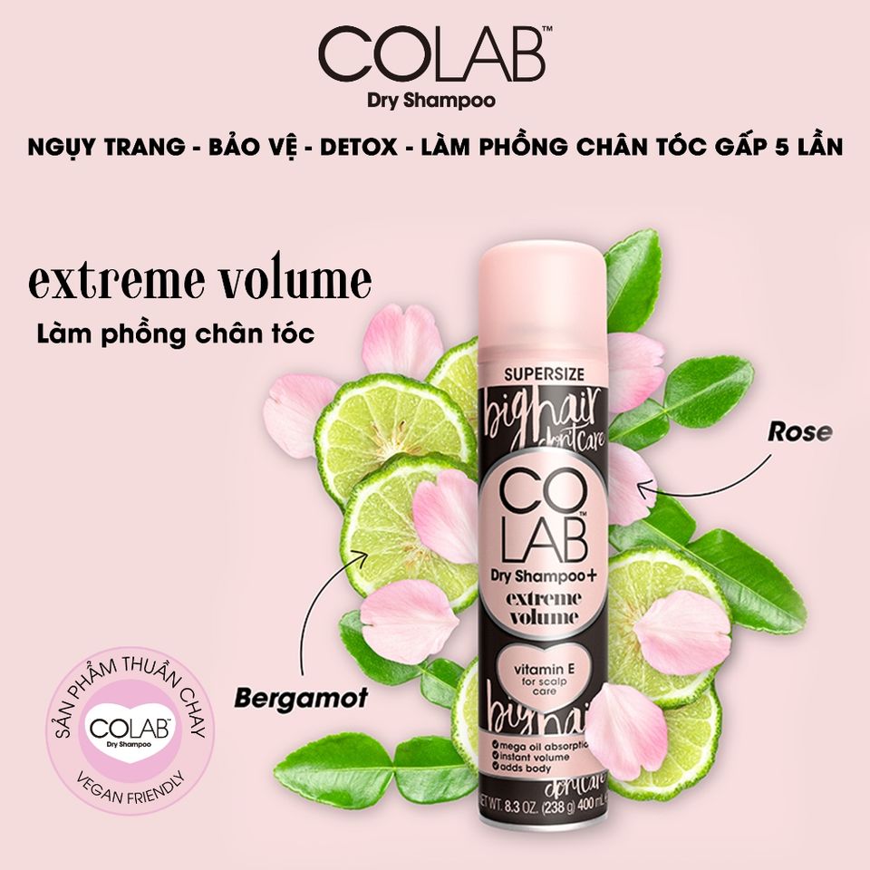 Dầu Gội Khô COLAB Extreme Volume 200ml - Phồng Tóc Gấp 5 Lần Với Hương Cam Chanh & Hoa Hồng, Giải Pháp Cho Tóc Bết Dầu
