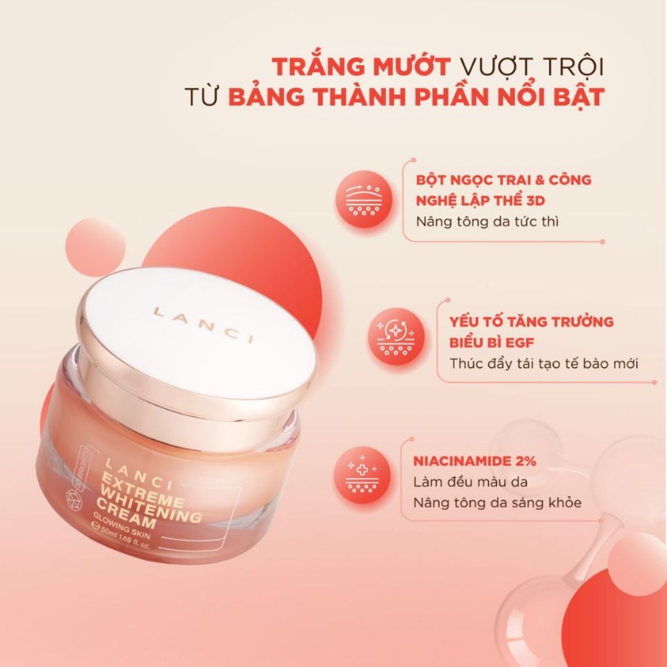 Kem Dưỡng Trắng Da Lanci Extreme Whitening Cream 50ml - Làm trắng, nâng tông, dưỡng ẩm, tái tạo da, phù hợp với mọi loại da.