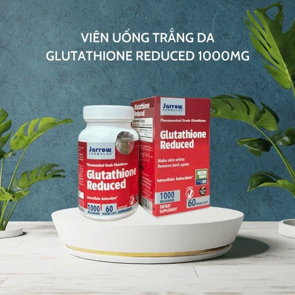 Viên Uống Hỗ Trợ Trắng Da Jarrow Glutathione 1000Mg - Thực Phẩm Chức Năng Làm Sáng Da Tự Nhiên, làm dịu da Hiệu Quả (60 Viên) chính hãng