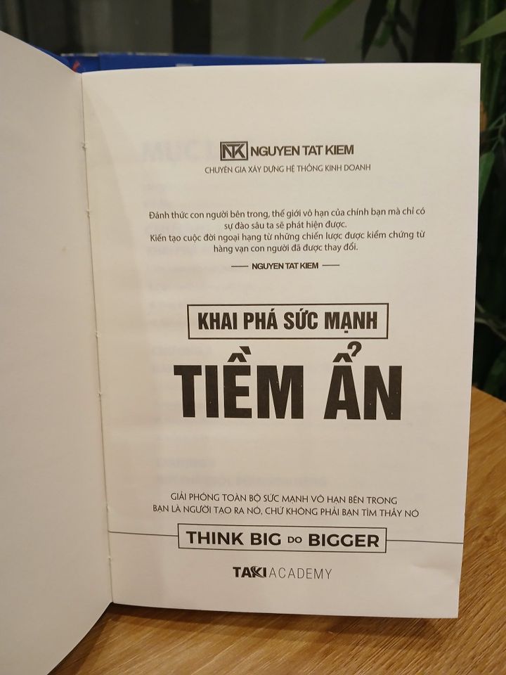 Khai Phá Sức Mạnh Tiềm Ẩn - Sách Tư Duy Đột Phá và Chiến Lược Hành Động của Nguyễn Tất Kiểm