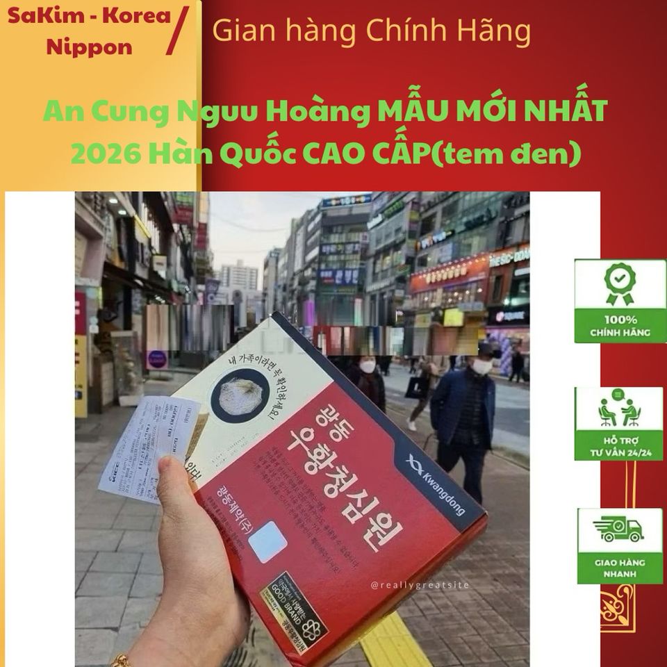 [ Hàng Xịn Chính Hãng] An Cung Nguu Hoàng MẪU MỚI NHẤT 2026 Hàn Quốc CAO CẤP(tem đen)