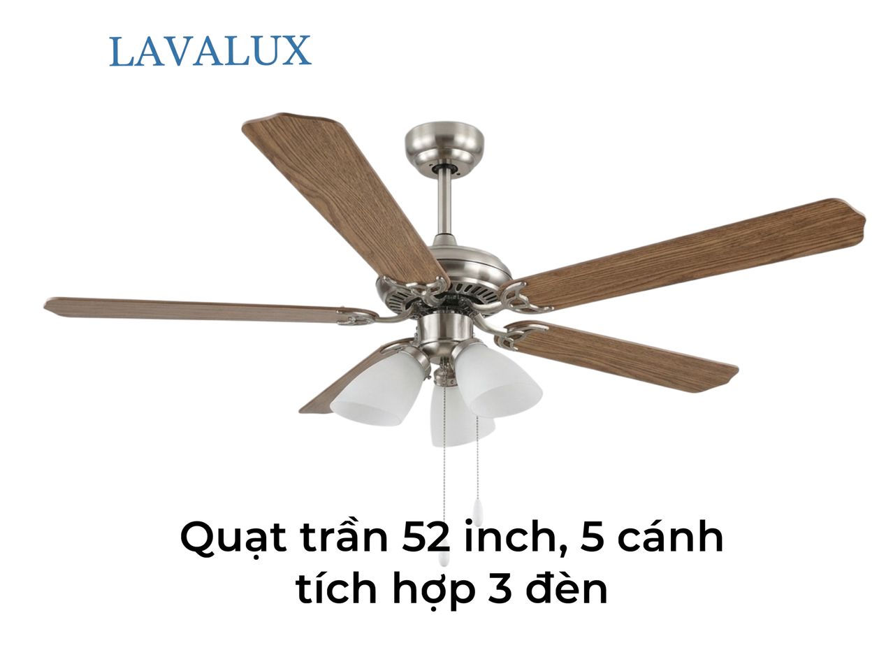 {Order giao 30/3} Quạt trần đèn 5 cánh LAVALUX, cỡ lớn 52”, 3 bóng đèn