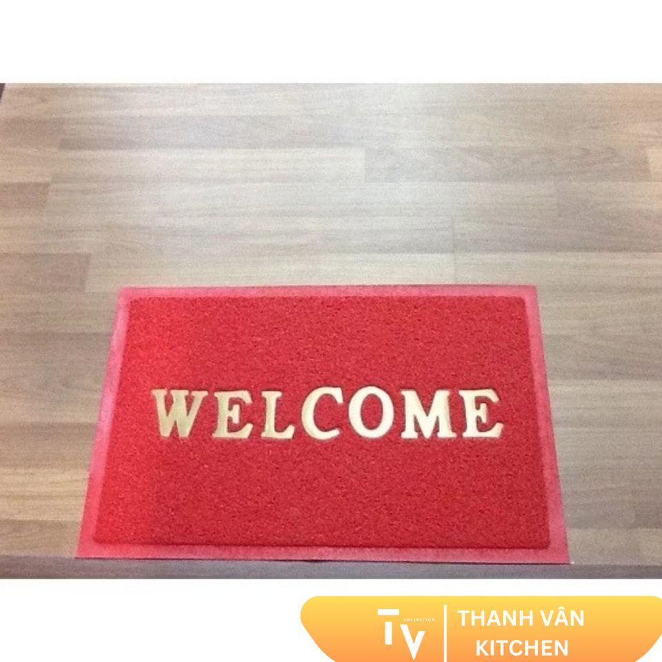 Thảm Nhựa Welcome Chào Mừng - Thảm Trang Trí Nhà Cửa Độc Đáo Cho Không Gian Bếp Thêm Sang Trọng (TV68-1)