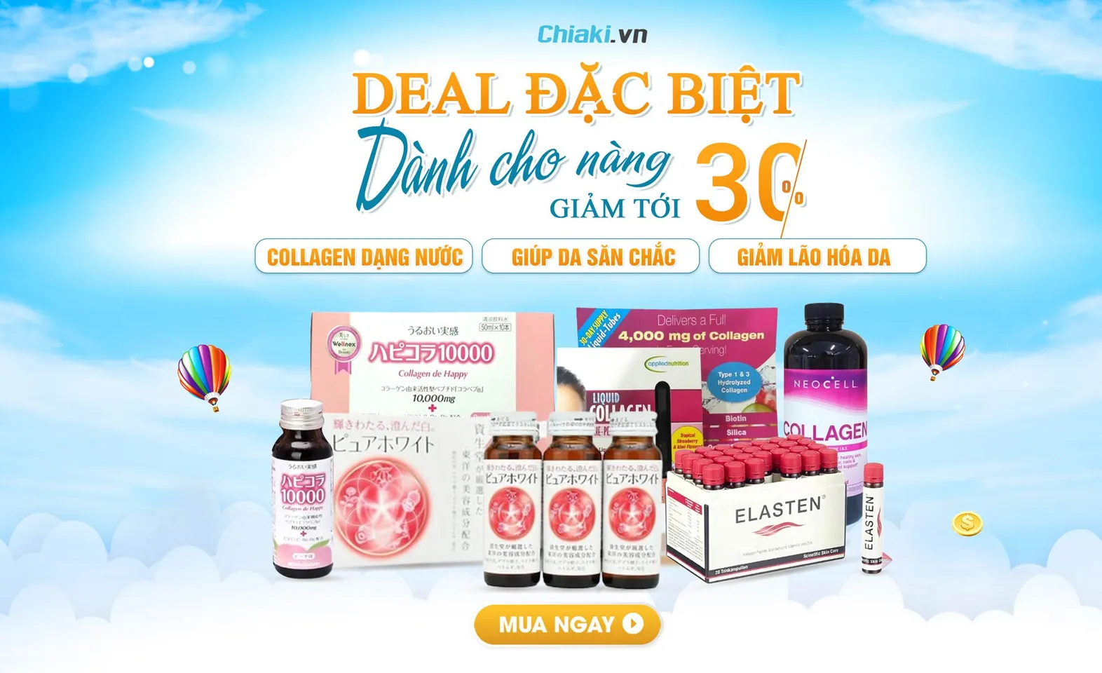 Chiaki Sale Collagen Nước Deal đặc biệt dành cho nàng giảm tới 30%