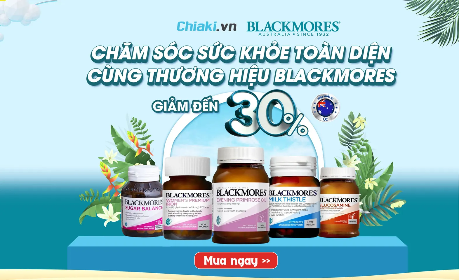 Chiaki Sale sản phẩm Blackmores của Úc giảm đến 30%