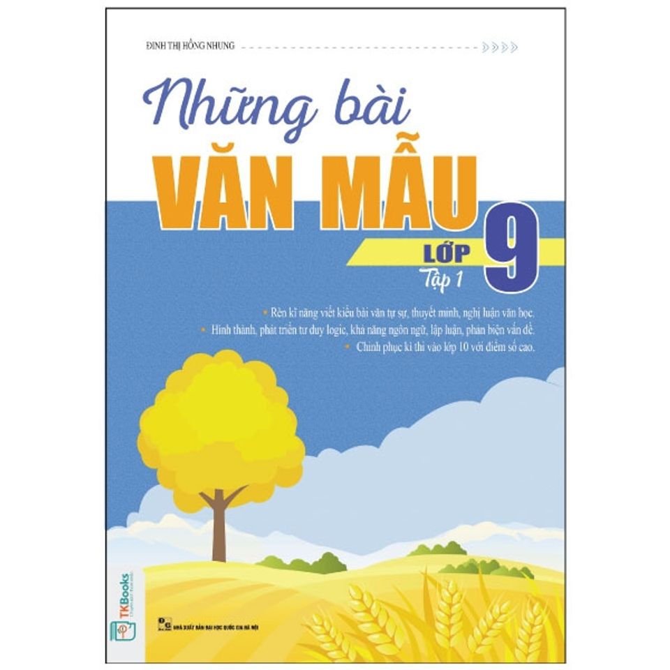 Những Bài Văn Mẫu Lớp 9  (Tập 1)