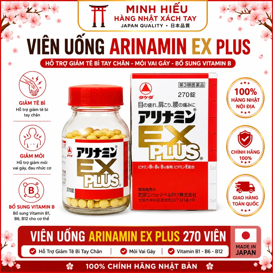 Arinamin EX Plus 270 viên: Viên uống nội địa Nhật bổ sung Vitamin B chuyên sâu cho hệ thần kinh & xương khớp